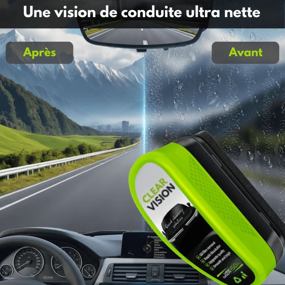 ClearVision™ | Une visibilité impeccable en un geste